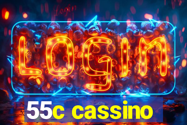 55c cassino